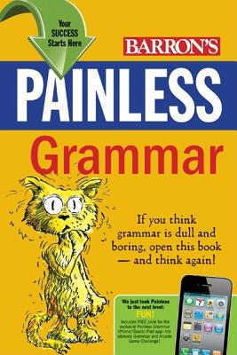Painless Grammar - Elliott, Rebecca