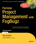 Painless Project Management with Fogbugz - Gunderloy, Michael