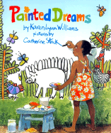 Painted Dreams - Williams, Karen L