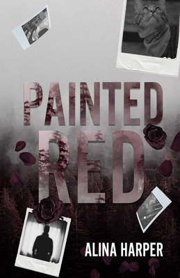 Painted Red - Harper, Alina