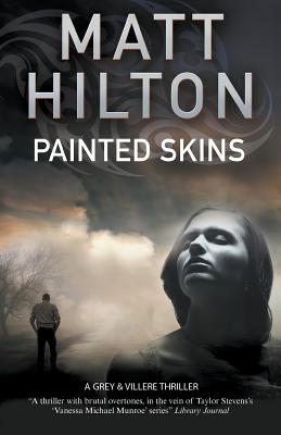 Painted Skins - Hilton, Matt