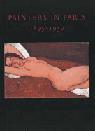 Painters in Paris, 1895-1950