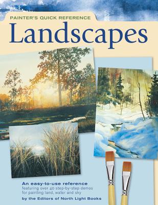 Painter's Quick Reference - Landscapes - North Light Editors