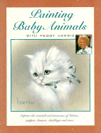 Painting Baby Animals with Peggy Harris
