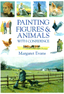 Painting Figures & Animals with Confidence