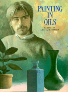 Painting in Oils - Bowers, Michael (Editor)