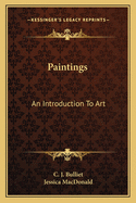 Paintings: An Introduction to Art