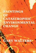 paintings of catastrophic environmental change