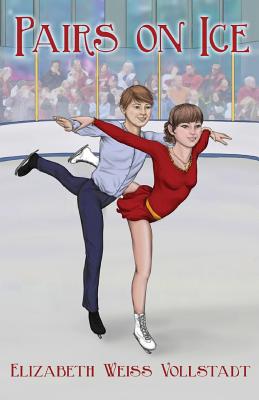 Pairs on Ice - Vollstadt, Elizabeth Weiss