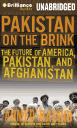 Pakistan on the Brink: The Future of America, Pakistan, and Afghanistan