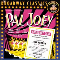Pal Joey [Original Broadway Cast Recording] - 1952 Broadway Revival Cast
