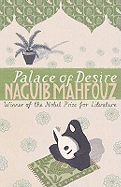 Palace Of Desire: From the Nobel Prizewinning author