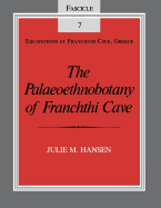 Palaeoethnobotany of Franchthi Cave