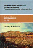 Palaeosurfaces: Recognition, Reconstruction & Palaeoenvironmental Interpretation