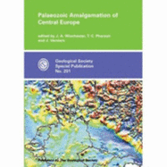 Palaeozoic Amalgamation of Central Europe: Special Publication