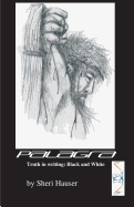 Palagra: Truth in writing. Black and White