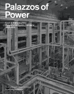 Palazzos of Power: Central Stations of the Philadelphia Electric Company, 1900-1930