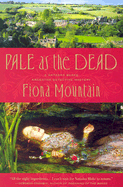Pale as the Dead - Mountain, Fiona, Mrs.