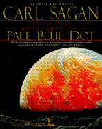Pale Blue Dot: A Vision of the Human Future in Space