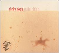 Pale Rider - Ricky Ross