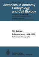 Paleoneurology 1804-1966: An Annotated Bibliography