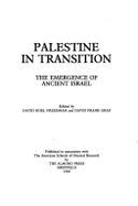 Palestine in Transition: Emergence of Ancient Israel
