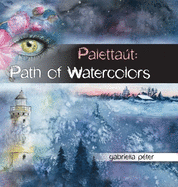 Palettat: Path of Watercolors