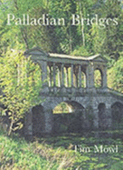Palladian Bridges: Prior Park and the Whig Connection