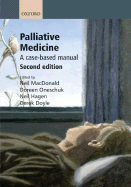 Palliative Medicine: A Case-Based Manual