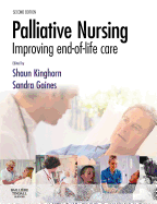 Palliative Nursing: Improving End of Life Care