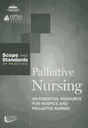 Palliative Nursing: Scope and Standards of Practice