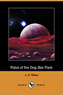 Palos of the Dog Star Pack (Dodo Press)