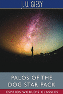 Palos of the Dog Star Pack (Esprios Classics)