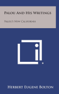 Palou and His Writings: Palou's New California