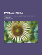 Pamela Nubile; Commentata Ad USO Delle Scuole Da Emma Boghen Conigliani