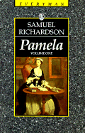 Pamela Volume One - Richardson, Samuel, and Kinkead-Weekes, Mark (Introduction by)