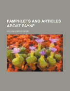 Pamphlets and Articles about Payne