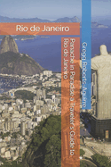 Panache in Paradise a Traveler's Guide to Rio de Janeiro