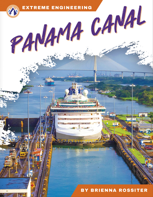 Panama Canal - Rossiter, Brienna
