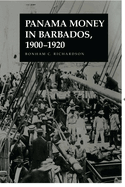 Panama Money in Barbados, 1900-1920: 1900-1920