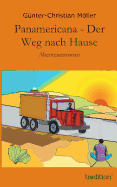 Panamericana - Der Weg Nach Hause