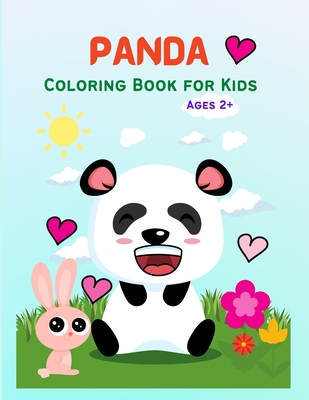 Panda: Cute Panda Coloring Book for Kids, Toddlers, Girls and Boys. Activity Workbook for Kids Ages 2+ - Wilson, Cate
