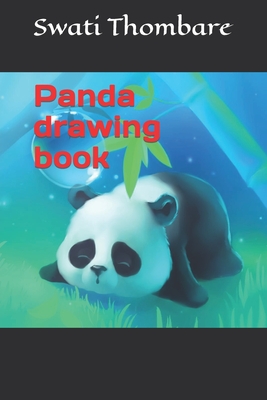 Panda drawing book - Thombare, Swati