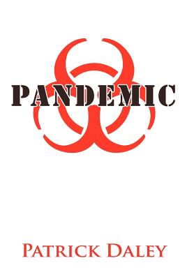 Pandemic - Daley, Patrick