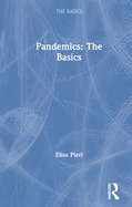 Pandemics: The Basics