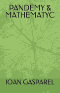 Pandemy & Mathematyc