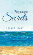 Pangatango's Secrets