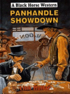 Panhandle showdown