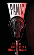 PANIC - A Live Radio Musical