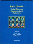 Panic Disorder: Clinical Diagnosis, Management and Mechanisms